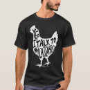 Recherche de poulet drôle tshirts Agriculteurs