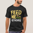 Recherche de pistachio tshirts Noix