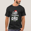 Zoek naar toekomstige papa tshirts Kerstmis
