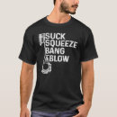 Recherche de squeeze tshirts Bang
