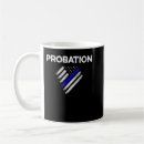 Recherche de conditionnel tasses Probation