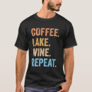 Recherche de wine tshirts Café