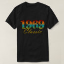 Zoek naar geboren in 1969 tshirts Geweldige sinds 1969