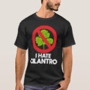 Recherche de cilantro tshirts Je déteste le cilantro