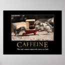 Zoek naar caféine posters Humor