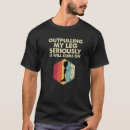 Zoek naar been van mijn been tshirts Amputeren