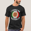 Recherche de meatball tshirts Foodie