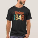 Recherche de 1946 né tshirts Anniversaire