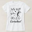 Recherche de cartwheel tshirts Gymnaste