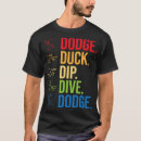 Zoek naar dodgeball tshirts Sport