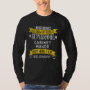 Zoek naar meubelmaker tshirts Grappig