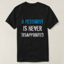 Zoek naar pessimist tshirts Vader