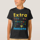 Zoek naar extra chromosoom tshirts Dag