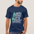 Recherche de ingénieur aérospatial drôle tshirts Geek