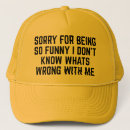 Recherche de désolé casquettes Sarcasme