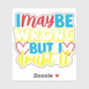 Zoek naar spreuken stickers Geestig