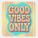 Recherche de positive vibes autocollants Citation