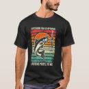 Recherche de chemise de pêche tshirts Blague