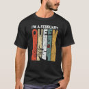 Recherche de anniversaire de février tshirts Reine