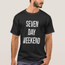 Zoek naar dagen van de week tshirts Weekend