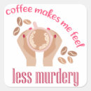 Zoek naar grappige van koffie stickers Koffieliefhebber