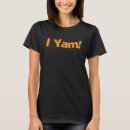 Recherche de yam tshirts Action de grâce