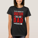 Recherche de père médecine tshirts Favori
