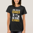 Recherche de geboren tshirts Schule