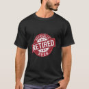 Zoek naar 2026 tshirts Pensionering