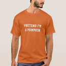 Zoek naar pompoenen tshirts For him