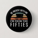 Recherche de les années 1950 badges Drôle
