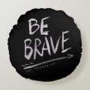 Recherche de soyez courageux coussins Inspiré