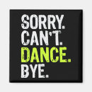 Recherche de je danse magnets Cool