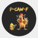 Zoek naar grappige haan stickers Citaat