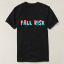Recherche de humour chute tshirts Risque