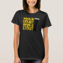 Recherche de stout tshirts Bière