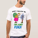 Recherche de suivez moi tshirts Idiot