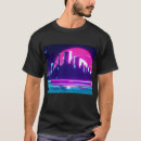 Recherche de synthwave tshirts Vaporwave