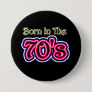 Zoek naar jaren 70 buttons Verjaardag