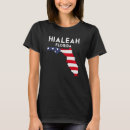 Recherche de hialeah tshirts Amérique