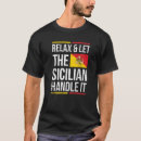 Recherche de fier sicilien tshirts Sicilia