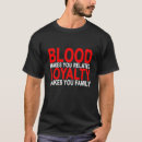 Zoek naar bloed van mijn tshirts Familie