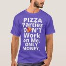 Recherche de partie de pizza tshirts Cuisine italienne