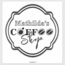 Zoek naar koffiehuis stickers Bedrijfszaken