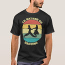 Recherche de dancing tshirts Danser
