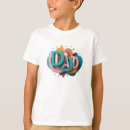 Recherche de dad enfant tshirts Fils
