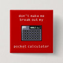 Zoek naar wiskunde geek buttons Rekenmachine