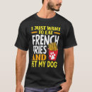 Recherche de french fries tshirts Frire