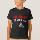 Zoek naar badminton humor tshirts Badmintonfans