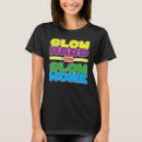 Zoek naar glo tshirts Verjaardag